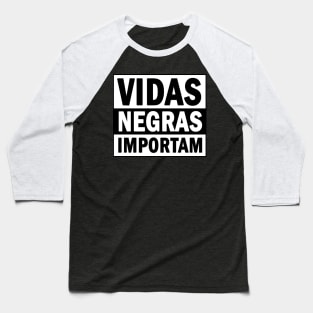 Vidas Negras Importam Baseball T-Shirt